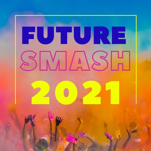 Future Smash 2021, Vol. 1_poster_image