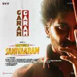 Garam Garam (From &quot;Saripodhaa Sanivaaram&quot;)