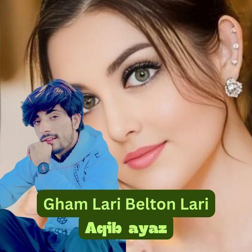 Gham Lari Belton Lari