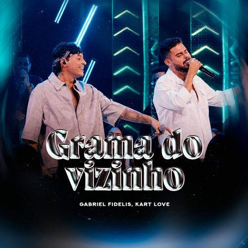 Grama do Vizinho (Ao Vivo)