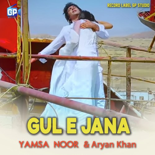 Gule Jana Gul E Jana (Title Song)