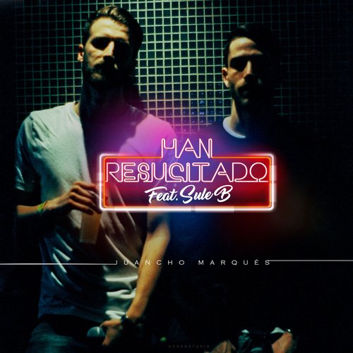 Han Resucitado (feat. Sule B) cover art