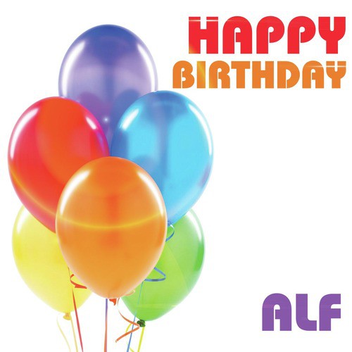 Happy Birthday Alf