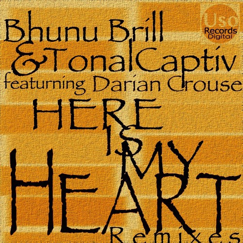 Here Is My Heart (feat. Darian Crouse) [Remixes] - EP