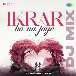 Ikrar Ho Na Jaye - DJ Mix-BThadwVCT0M