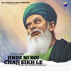 Jinde Ni Koi Chajj Sikh Le-BwYDQCcCQkY