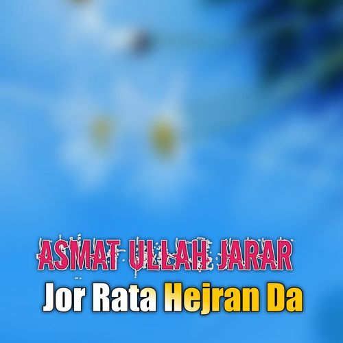 Jor Rata Hejran Da