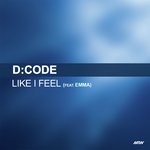 Like I Feel