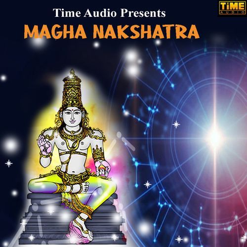 Magha Nakshatra (Studio)