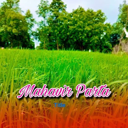 Mahavir Parta Title