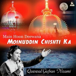 Main Hoon Deewana Moinuddin Chishti Ka-Pxoba0NpRF0