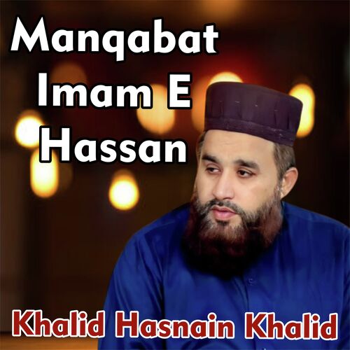 Manqabat E Imam Hassan