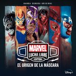 Otra ronda (De "Marvel Lucha Libre")