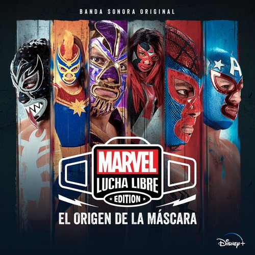 Marvel Lucha Libre (Banda Sonora Original)_poster_image