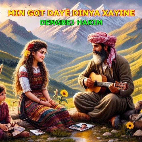 Min Got Dayé Dinya Xayine (Kürtçe Uzun Hava) cover art