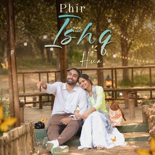 Phir Ishq Hua