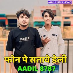 Phone Pe Satave Deli Aadil 8787-AhweRgNVDwE