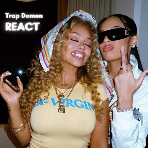 REACT (Trap Remix)