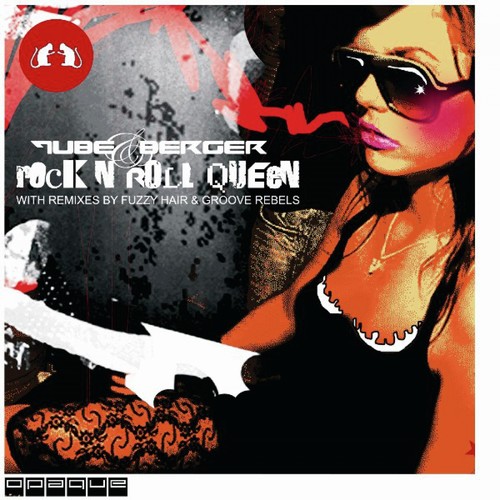 Rock & Roll Queen (With Fuzzy Hair & Groove Rebels Remixes)