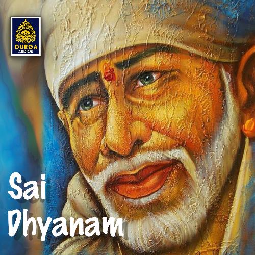 Sai Dhyanam