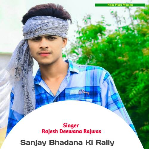 Sanjay bhadana ki rally