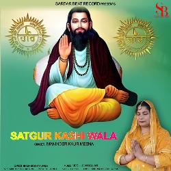 Satgur Kashi Wala-IQMTAgBVX2I