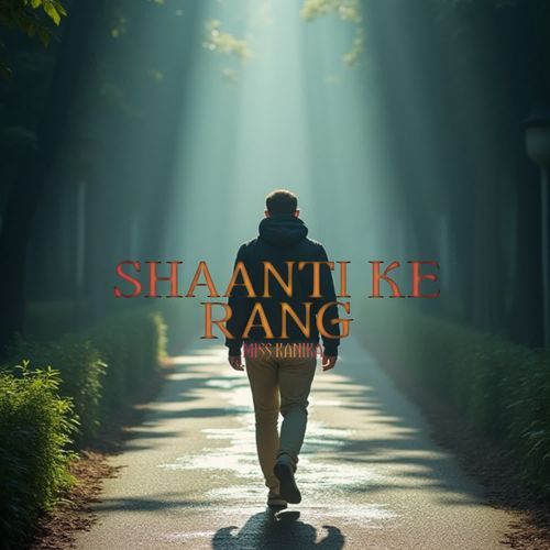 Shaanti Ke Rang