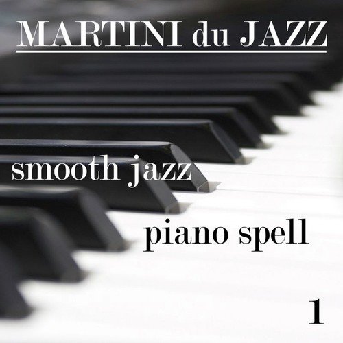 Smooth Jazz Piano Spell 1