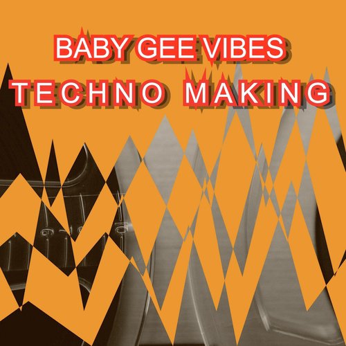 Techno Making