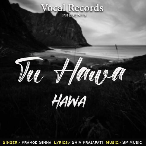 Tu Hawa Hawa 