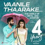 Vaanile Thaarake (The World of Vishal and Gayathri) [From &quot;4 Years&quot;]