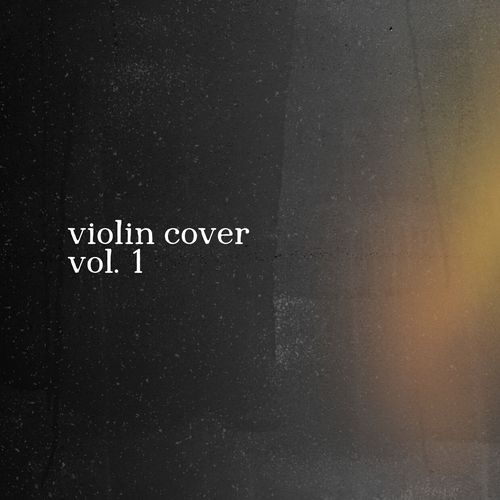 Violin Covers, Vol. 1