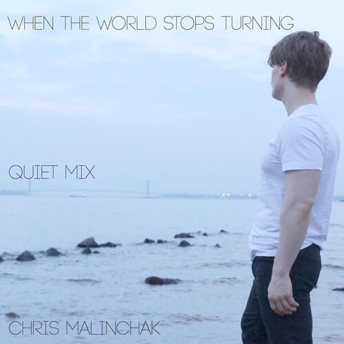 When The World Stops Turning (Quiet Mix)_poster_image