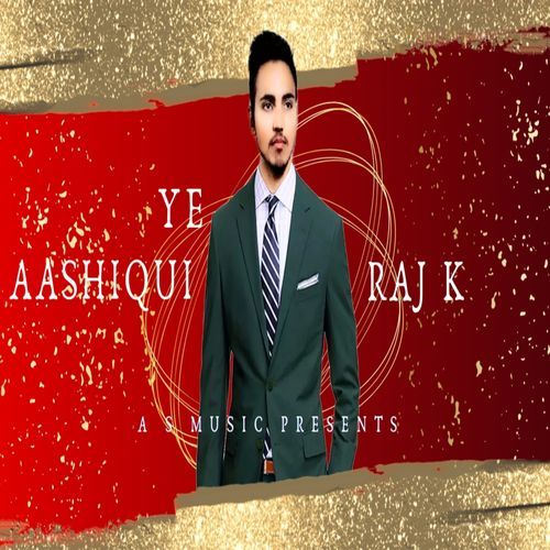 Ye Aashiqui