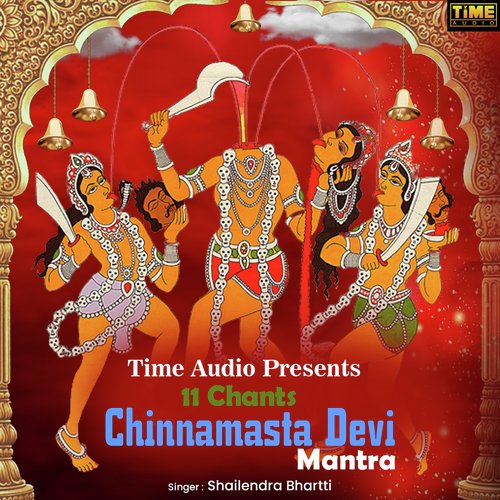 11 Chants - Chinnamasta Devi Mantra