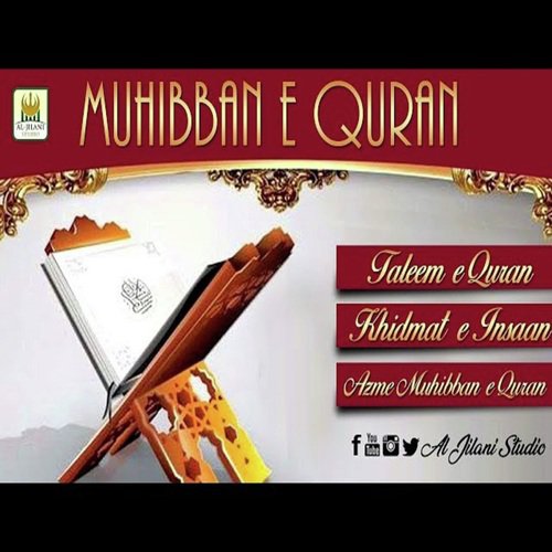 Aey Muhibban-e-Quran