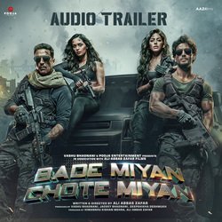 Bade Miyan Chote Miyan (Audio Trailer)-GVwBSwRIdks