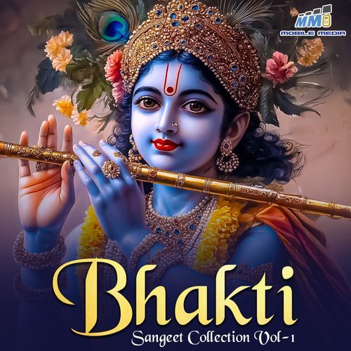 Bhakti Sangeet Collection Vol - 1