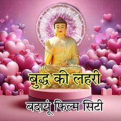 Buddh ki Lahari-BBEvWAB9b0M