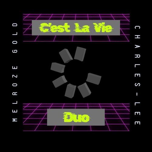 C’est La Vie/DUO