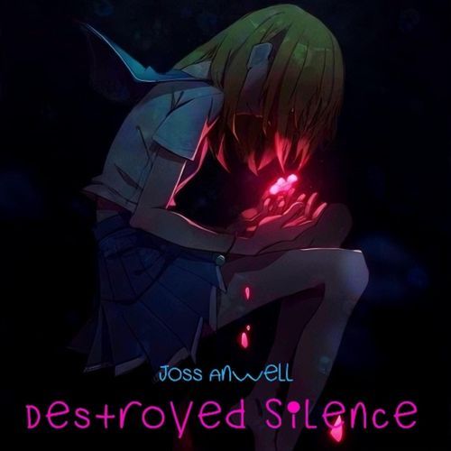 Destroyed Silence