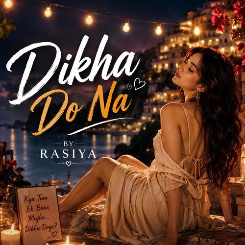 Dikha Do Na