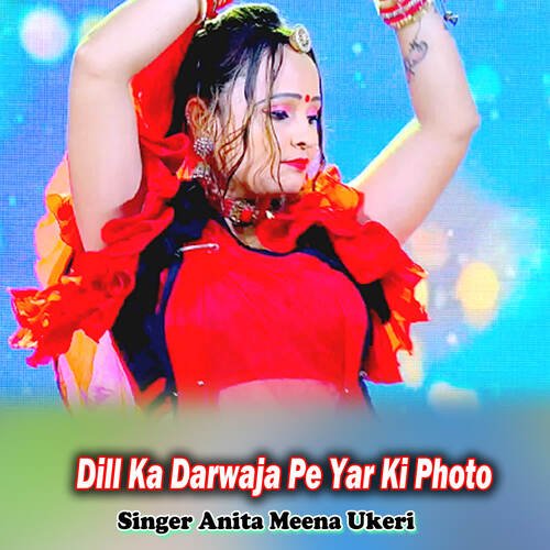 Dill Ka Darwaja Pe Yar Ki Photo