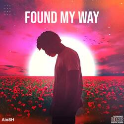 Found My Way-ICohQyUGZGM