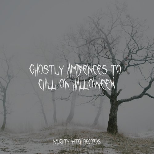 Ghostly Ambiences to Chill on Halloween_poster_image