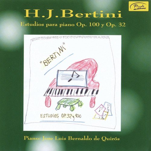 H. J. Bertini: Estudios Para Piano, Op. 100 y Op. 32
