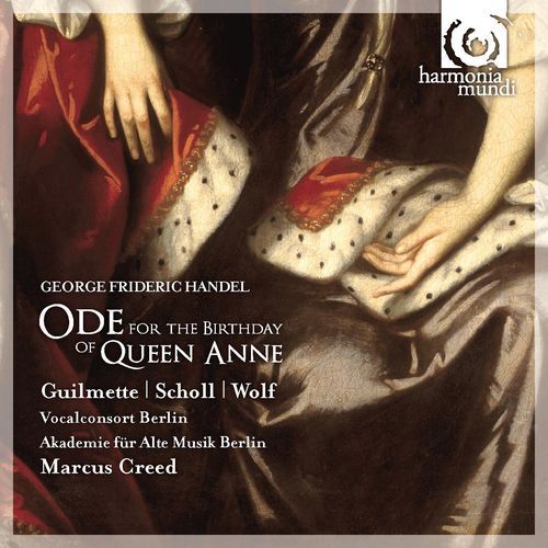 Handel: Ode for the Birthday of Queen Anne & Dixit Dominus