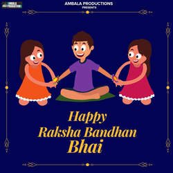 Happy Raksha Bandhan Bhai-FDgjWiZfYgc