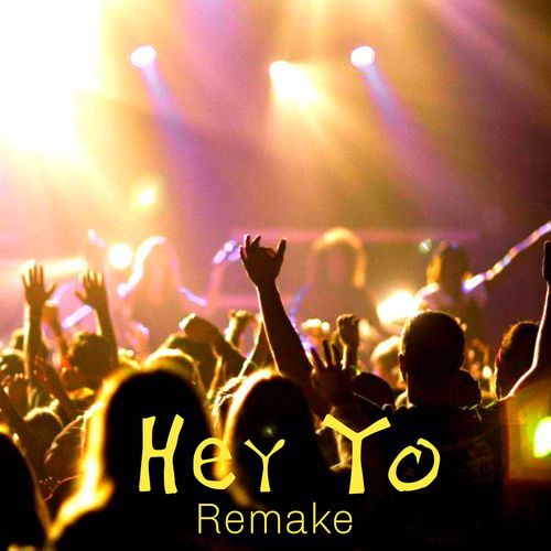 Hey Yo (Remake)