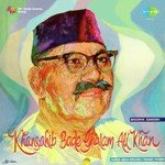 Hindustani Classical Khansahib Ghulam Ali Khan